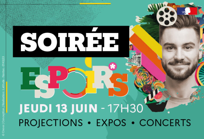 Soirée Espoirs le Jeudi 13 juin dès 17h30 à l'(S)pace' Campus. Projections, Expos, concerts...